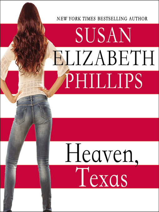 Title details for Heaven, Texas by Susan Elizabeth Phillips - Wait list